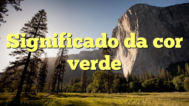 Significado da cor verde