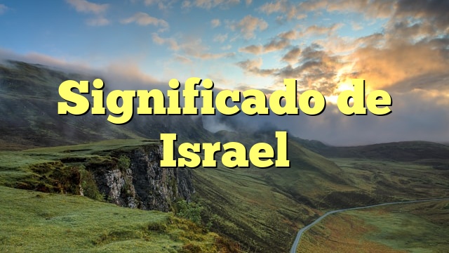 Significado de Israel